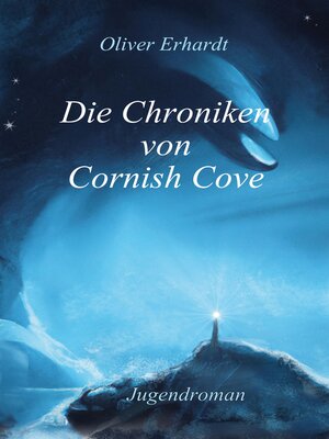 cover image of Die Chroniken von Cornish Cove